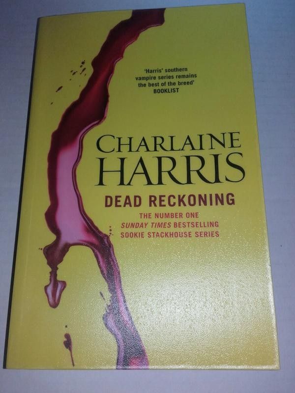 Dead Reckoning - Charlaine Harris