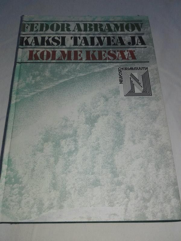 Kaksi talvea ja kolme kesää - Fedor Abramov