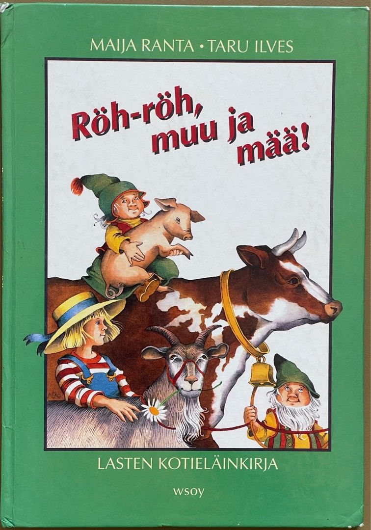 Röh-röh, muu ja mää - lasten kotieläinkirja