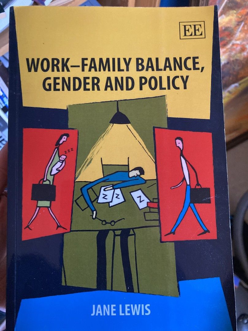 Lewis: WorkFamily Balance, Gender and Policy
