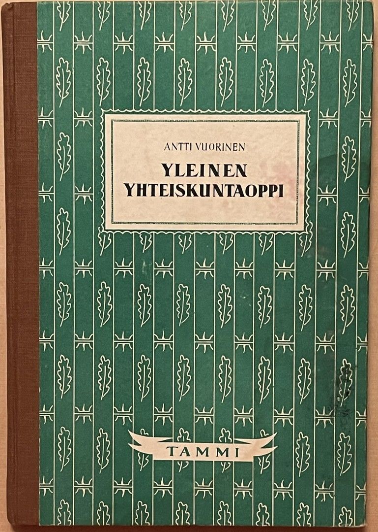 Vuorinen Antti: Yleinen yhteiskuntaoppi