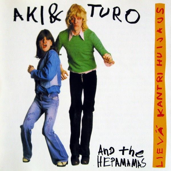 Aki & Turo and the HEPAMAMAS: Lievä kantri huijaus