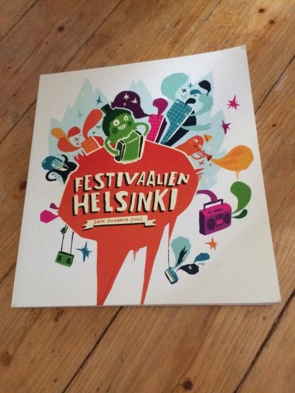 Satu Silvanto (toim.): Festivaalien Helsinki