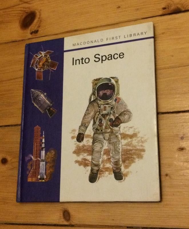 Macdonald First Library: Into Space