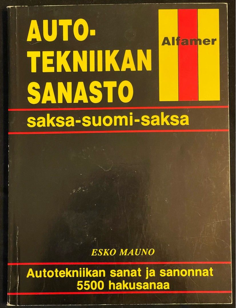 Autotekniikan sanasto: saksa-suomi-saksa