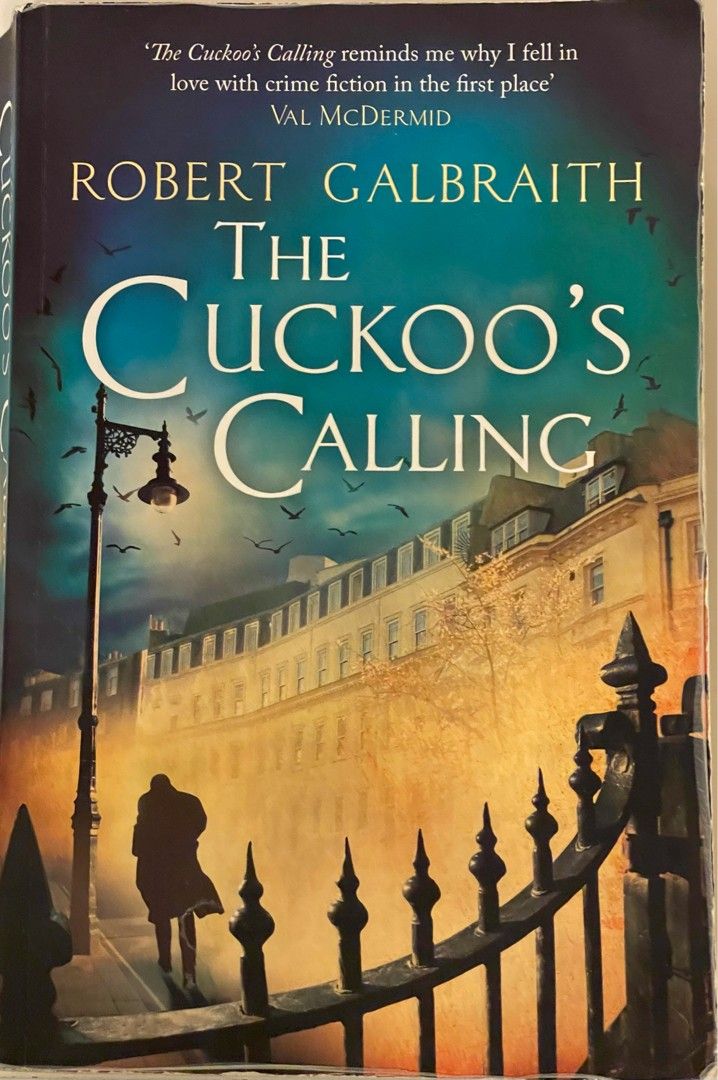 Robert Galbraith: The cuckoo's Calling