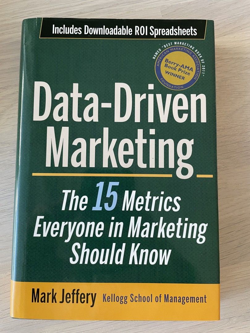 Data-Driven Marketing - Mark Jeffery, 2010