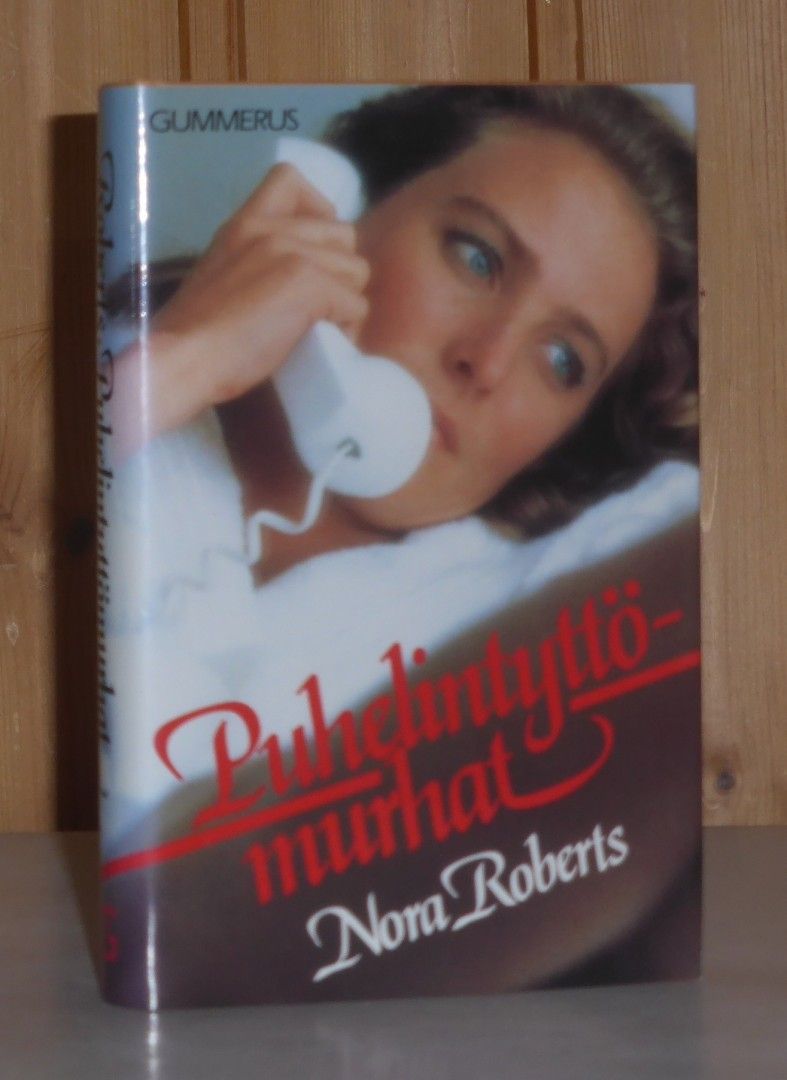 Roberts Nora: Puhelintyttömurhat