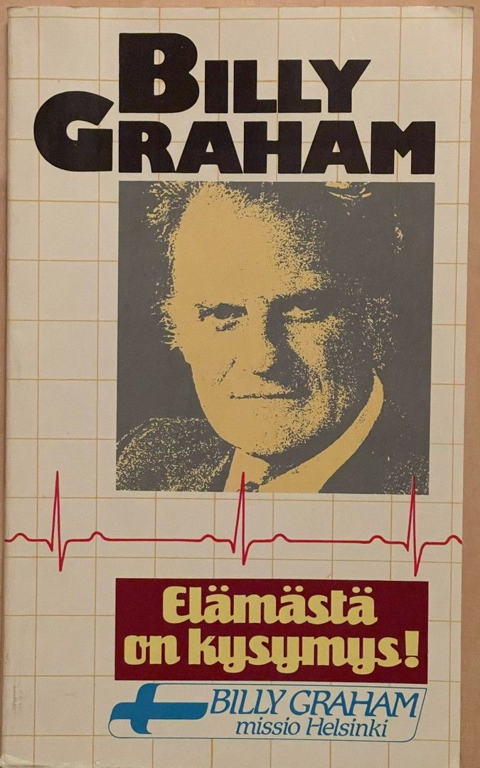 Billy Graham: Elämästä on kysymys