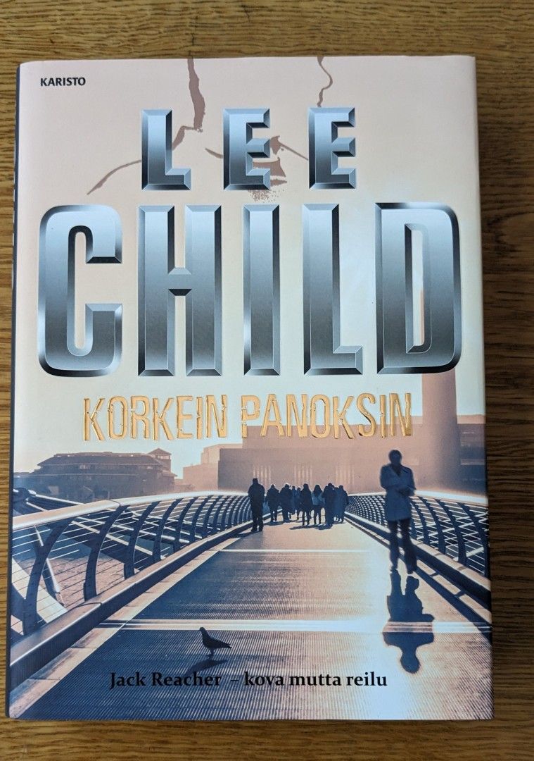 Lee Child, Korkein panoksin