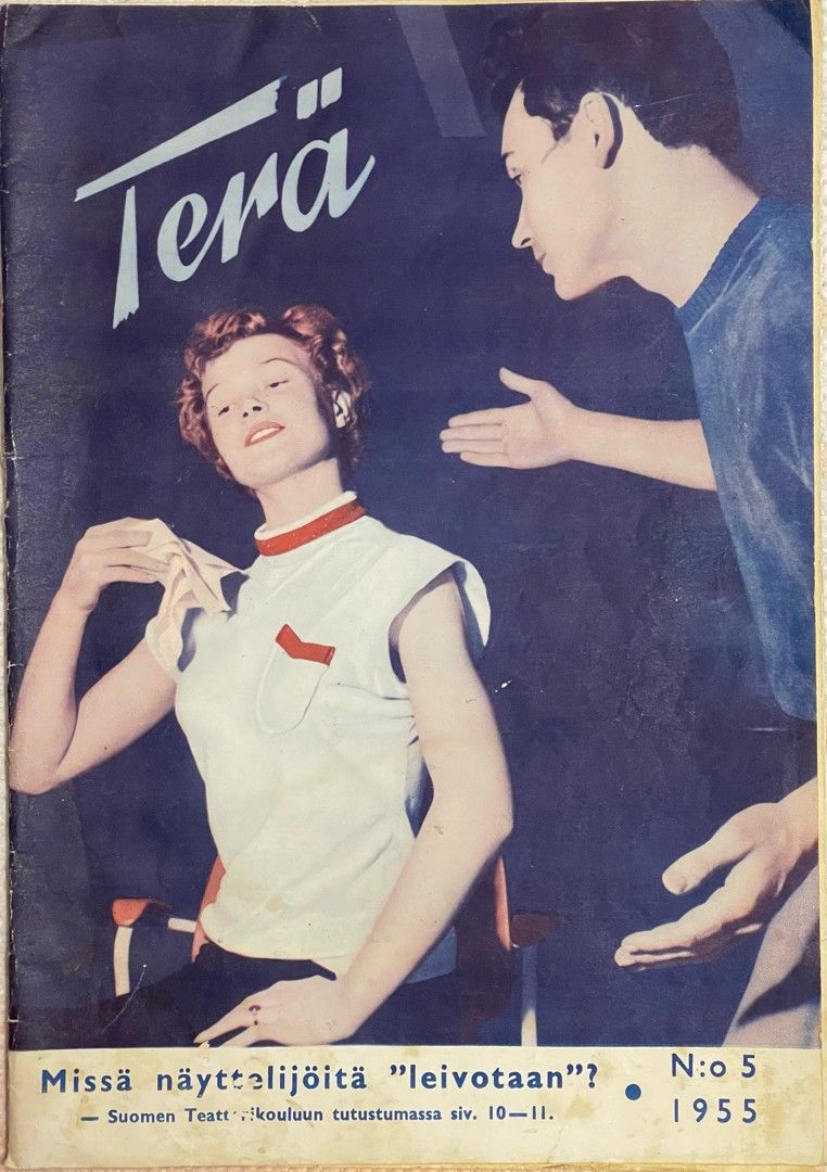 Terä - lehti 5/1955 Missä näyttelijöitä leivotaan?