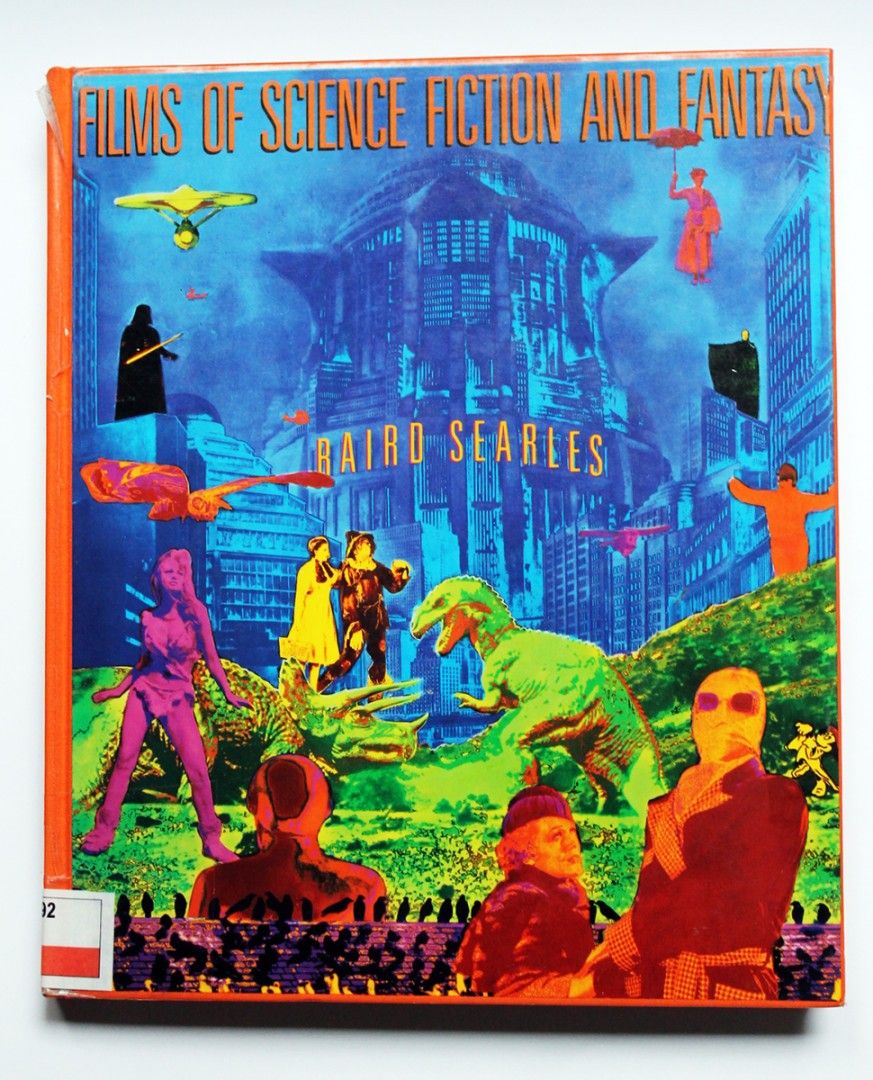 B. Searles: Films of Science Fiction and Fantasy