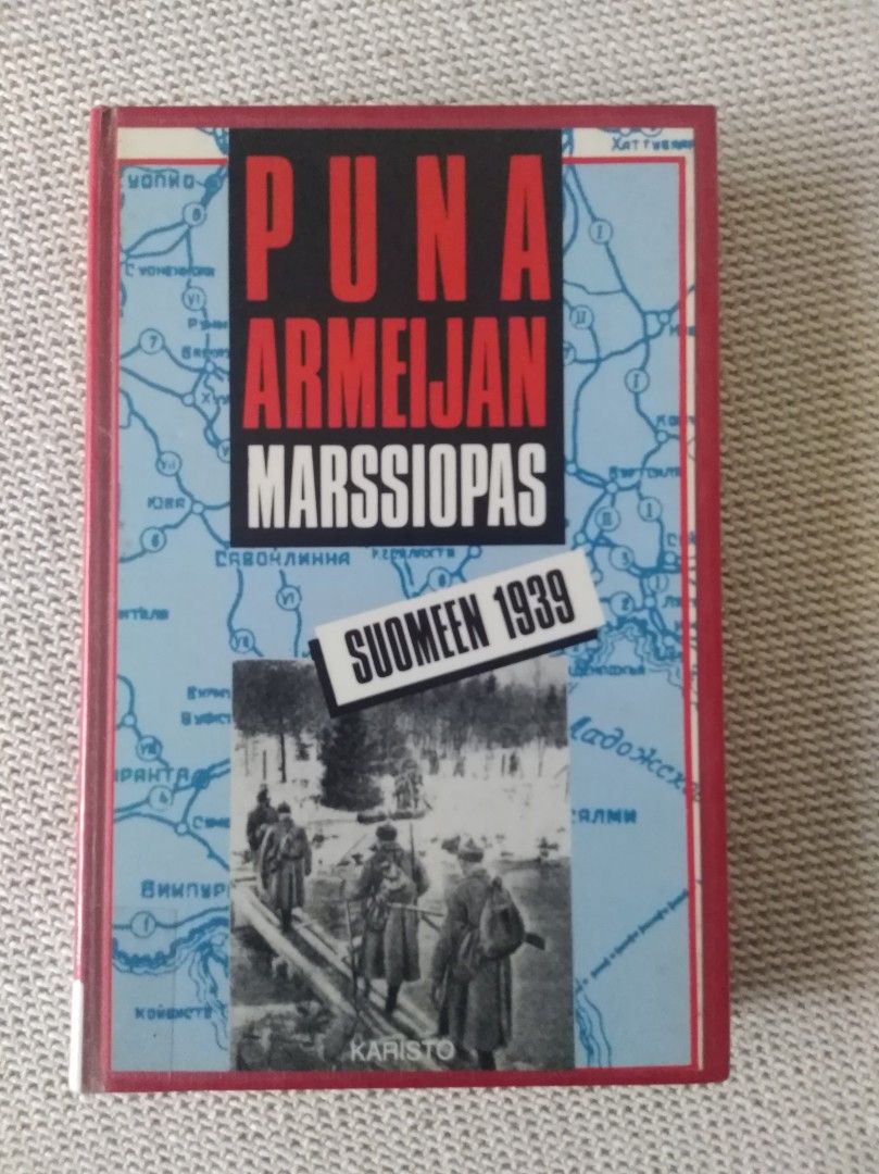 Kautto: Puna-armeijan marssiopas Suomeen 1939