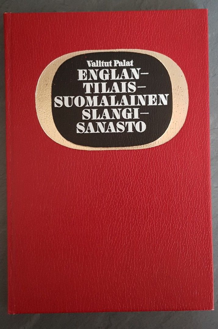 WSOY Englantilais-suomalainen slangisanasto dictionary