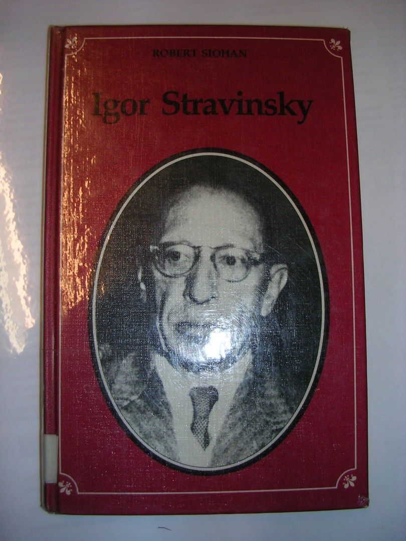 Robert Siohan: Igor Stravinsky