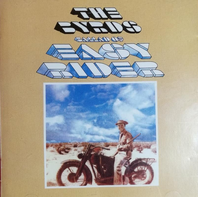 The Byrds - Ballad of Easy Rider CD-levy