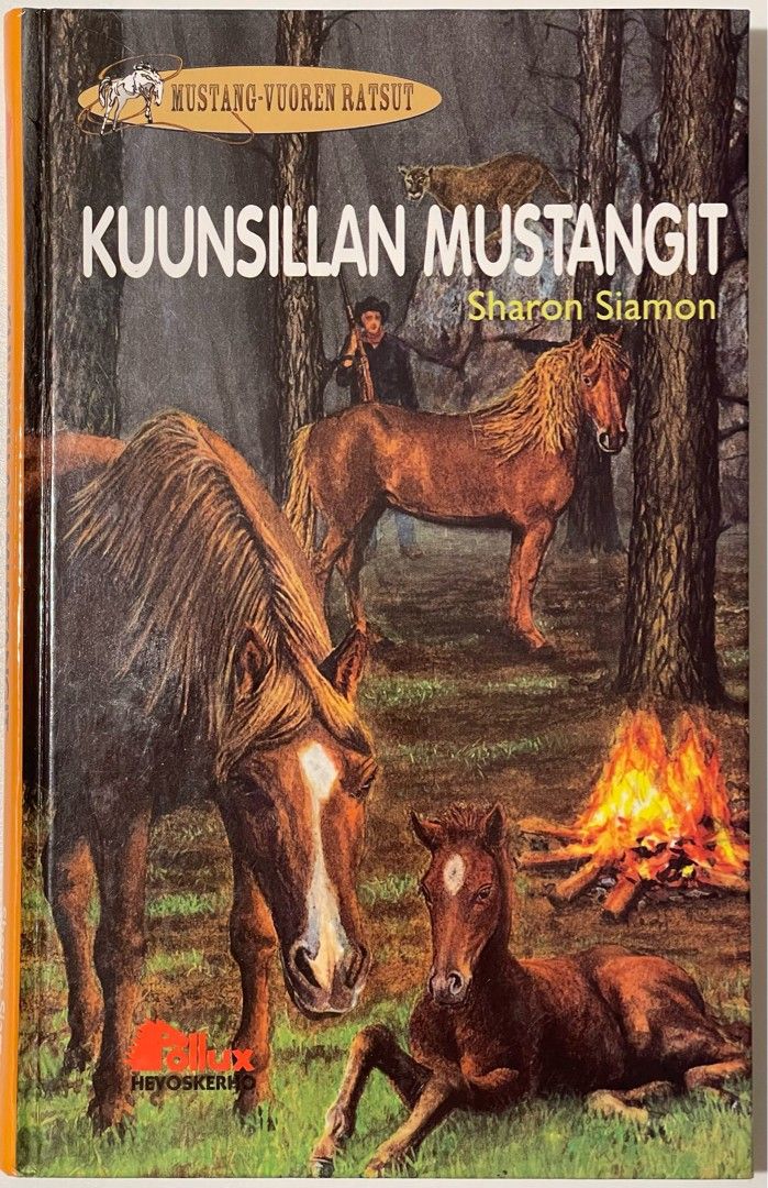 Mustang-vuoren ratsut: Kuunsillan mustangit