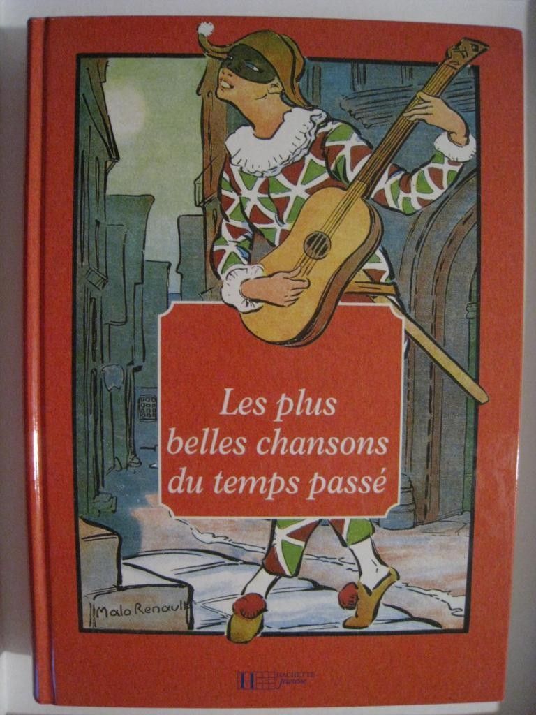 Les plus belles chansons du temps passé Français