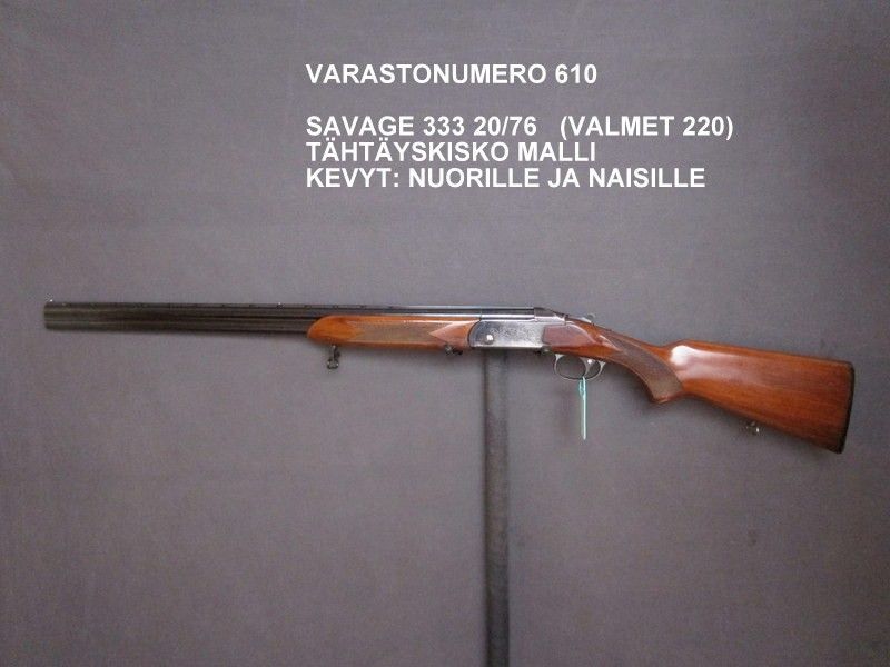 Savage 330 20/76 / Valmet 220 K (610)