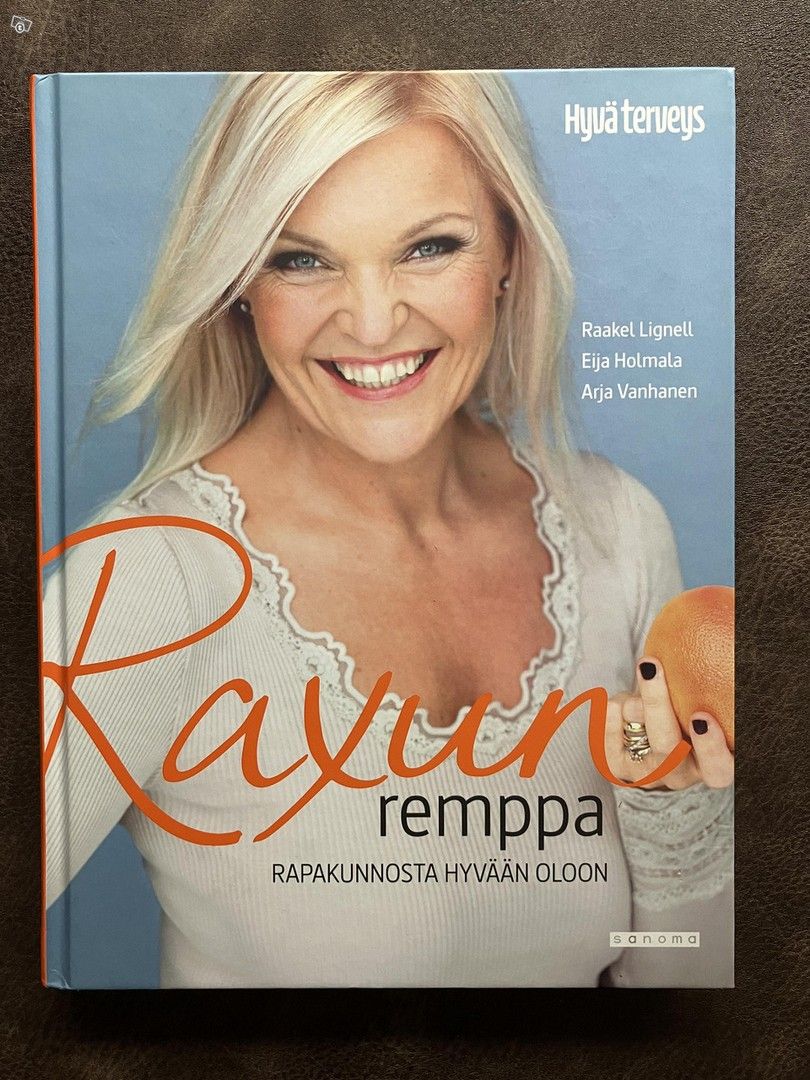 Lignell, Holmala, Vanhanen : Raxun remppa