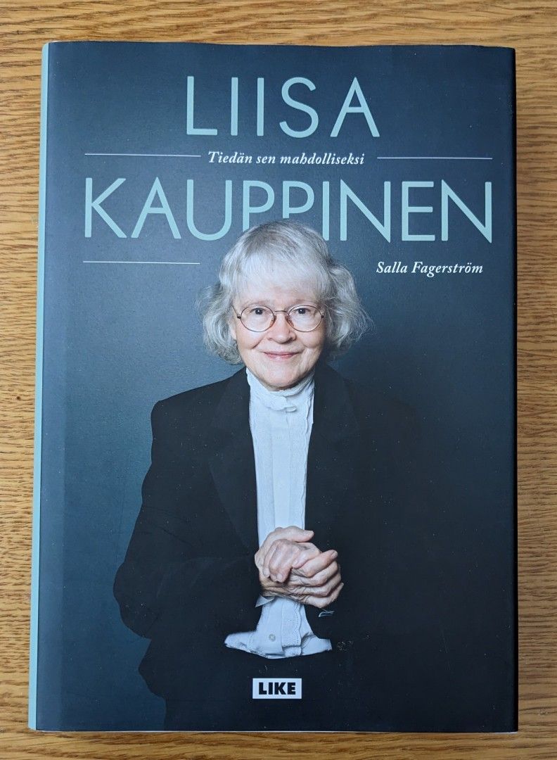 Liisa Kauppinen, Tiedän sen mahdolliseksi