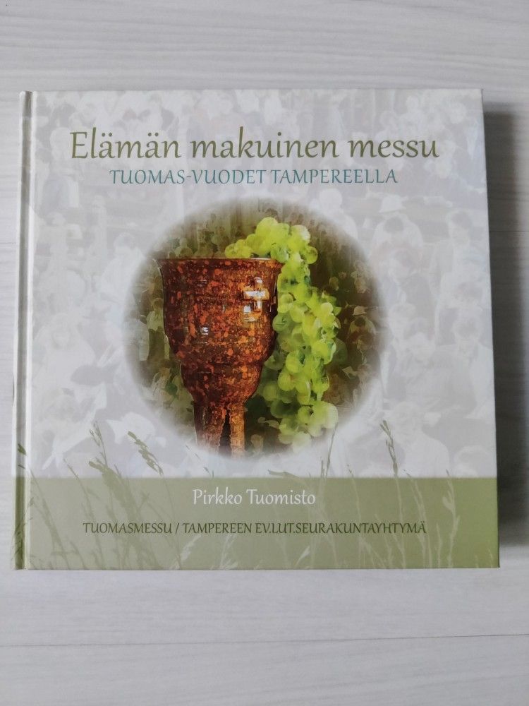 Pirkko Tuomisto - elämän makuinen messu