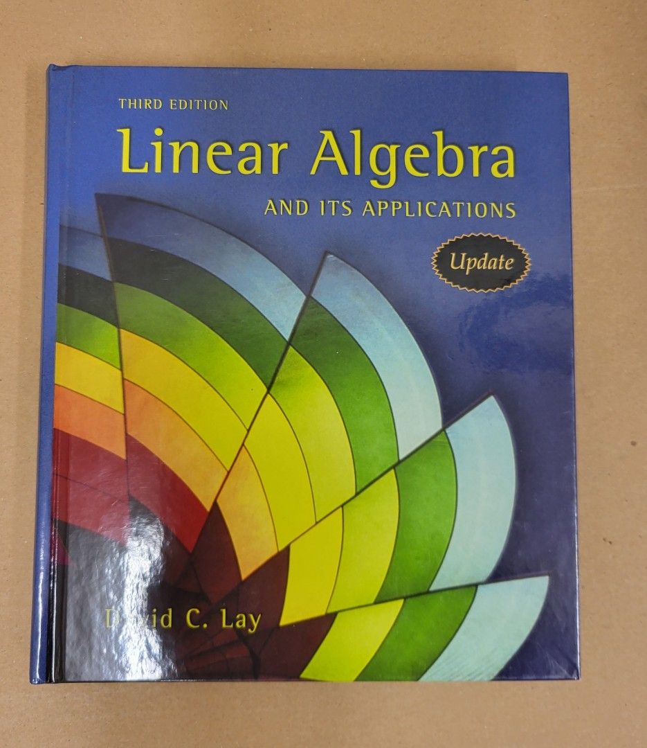 Linear Algebra And Its Applications - David C. Lay