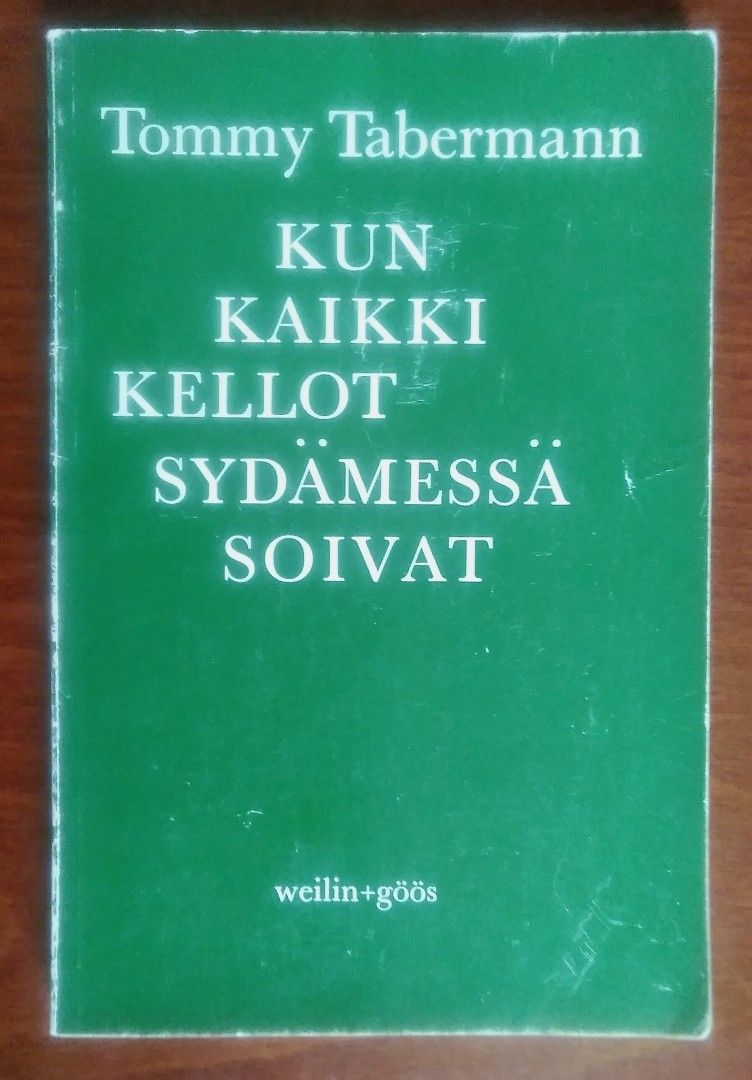 Kun kaikki kellot sydämessä soivat