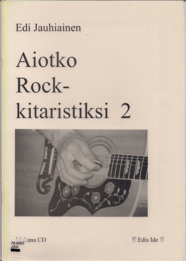 Jauhiainen: Aiotko Rock-kitaristiksi 2