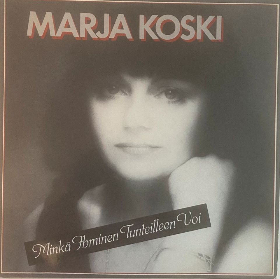 Marja Koski - Minkä ihminen tunteilleen voi