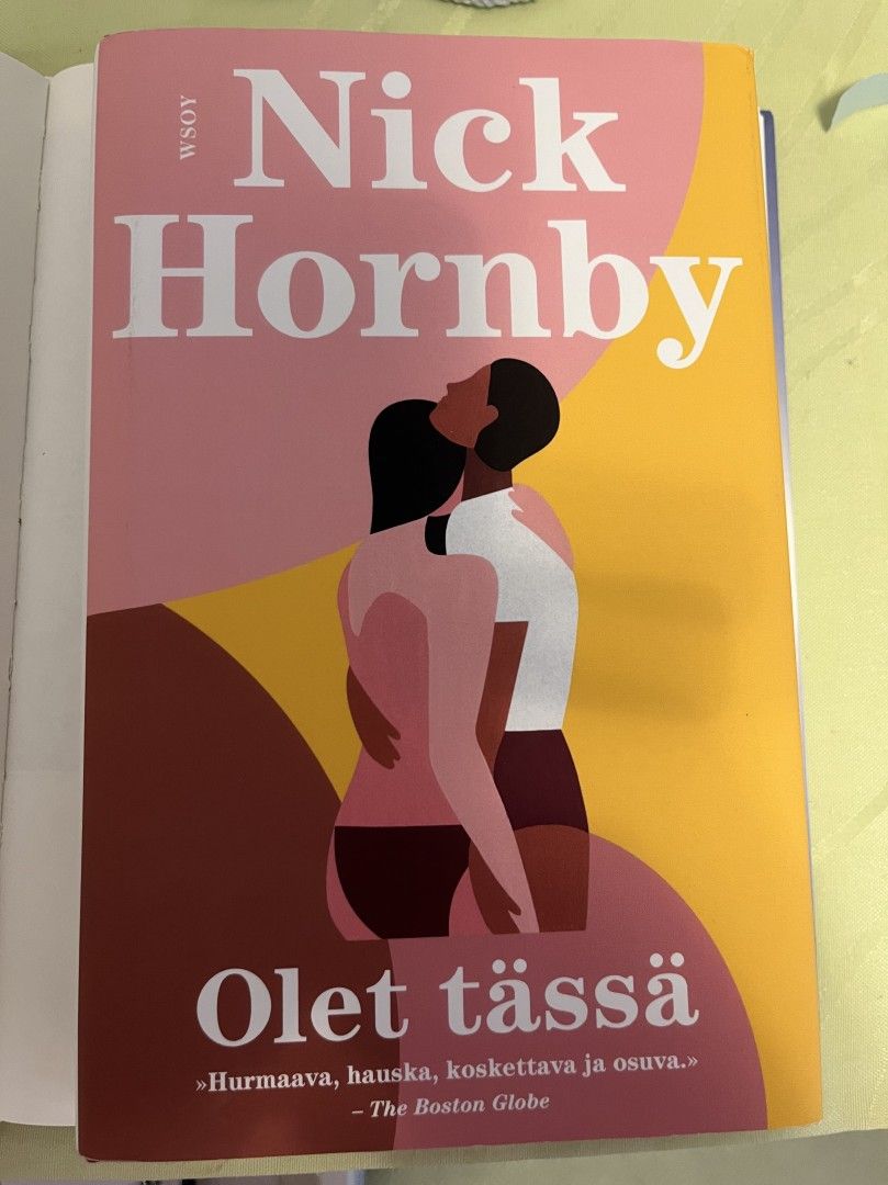 Nick Hornby: Olet tässä - kovak. siisti