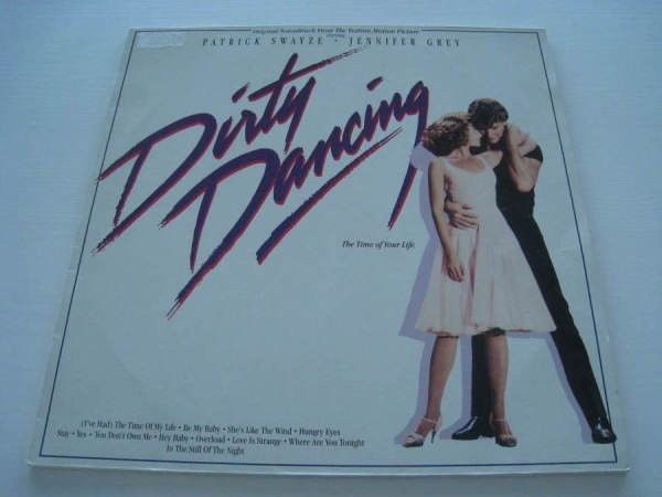 Dirty Dancing The Time of Your LIfe LP