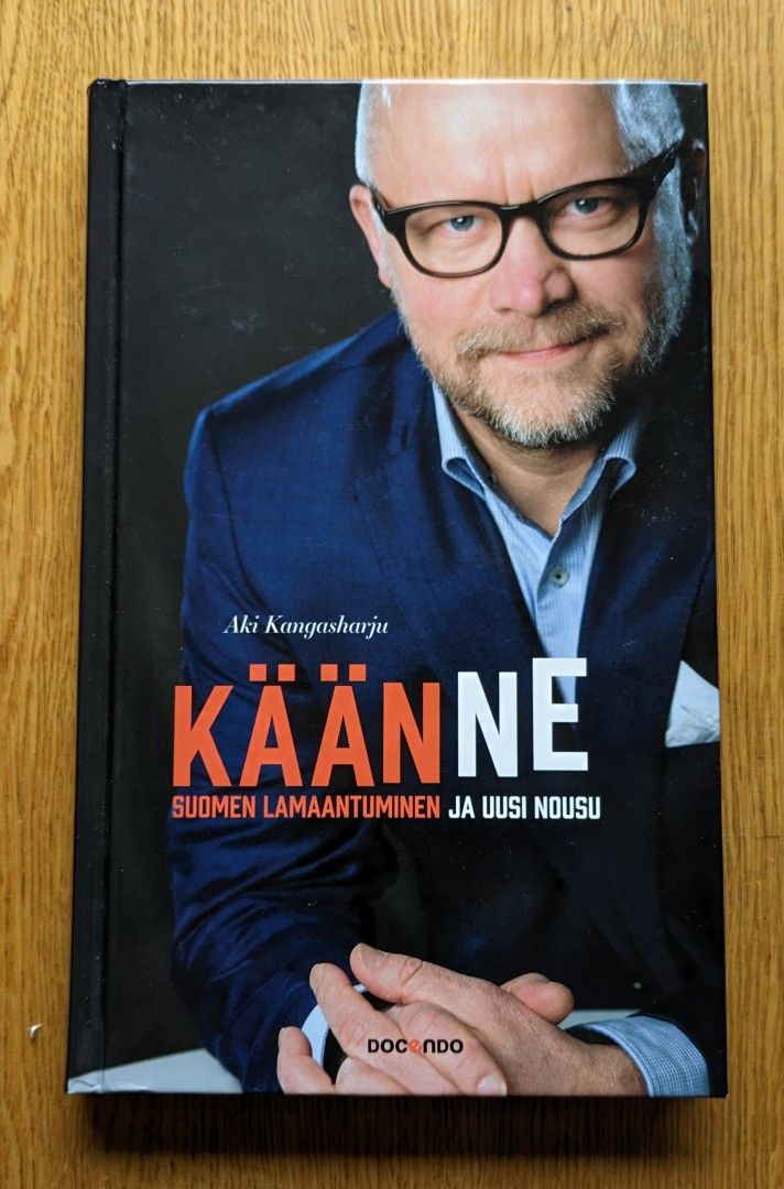 Käänne - Suomen lamaantuminen ja uusi nousu