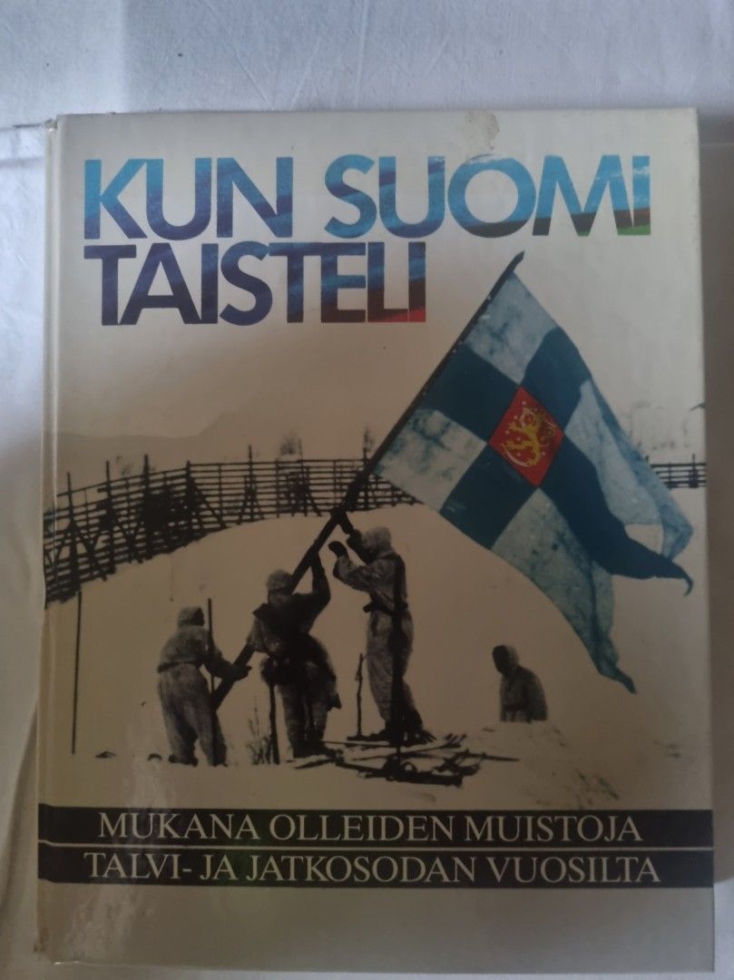 Kun Suomi taisteli