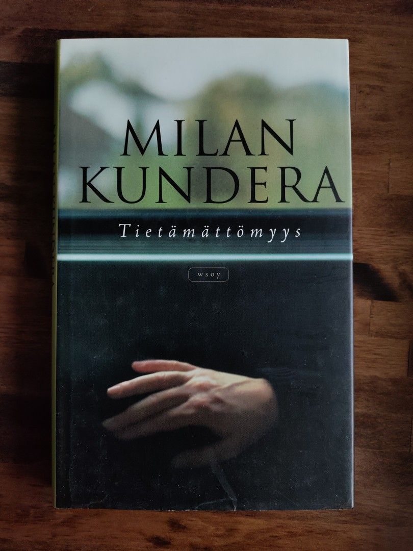 Tietämättömyys - Milan Kundera