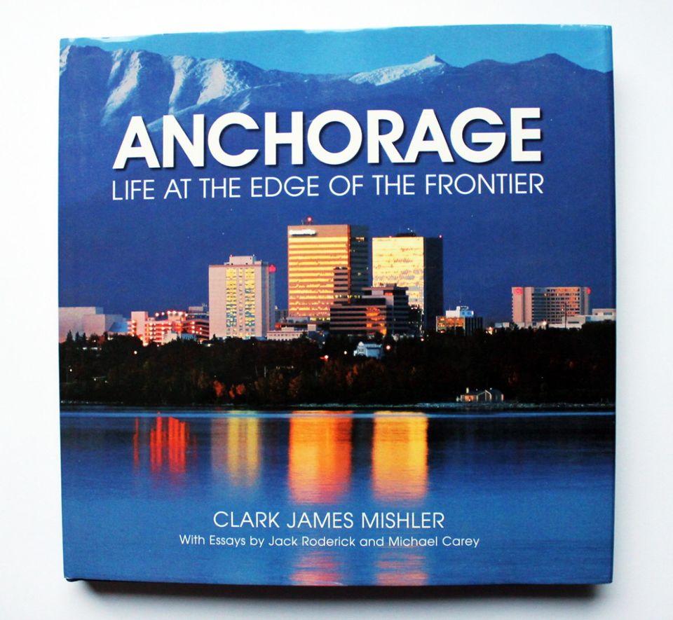 Clark James Mishler: Anchorage