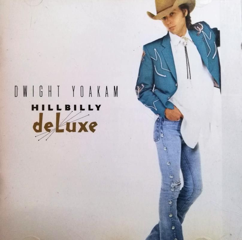 Dwight Yoakam - Hillbilly DeLuxe CD-levy