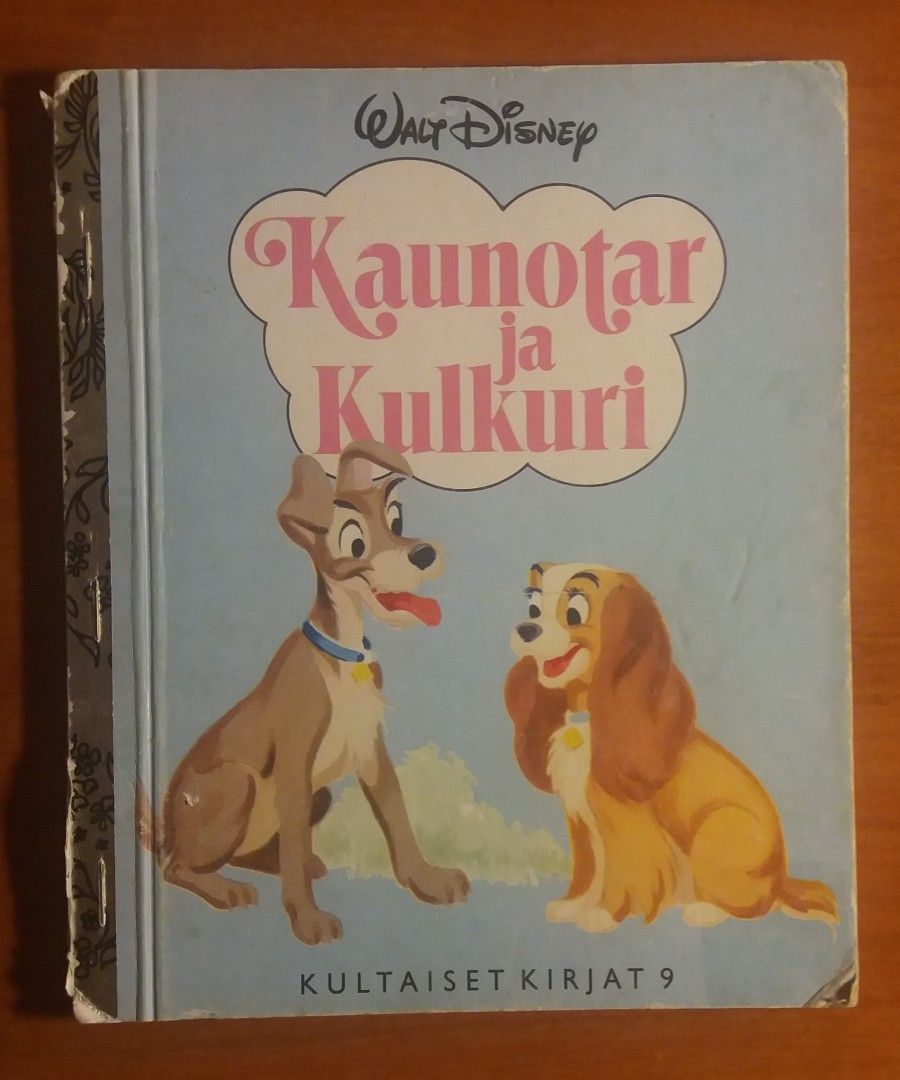 Kaunotar ja Kulkuri Tammen Kultaiset Kirjat 9