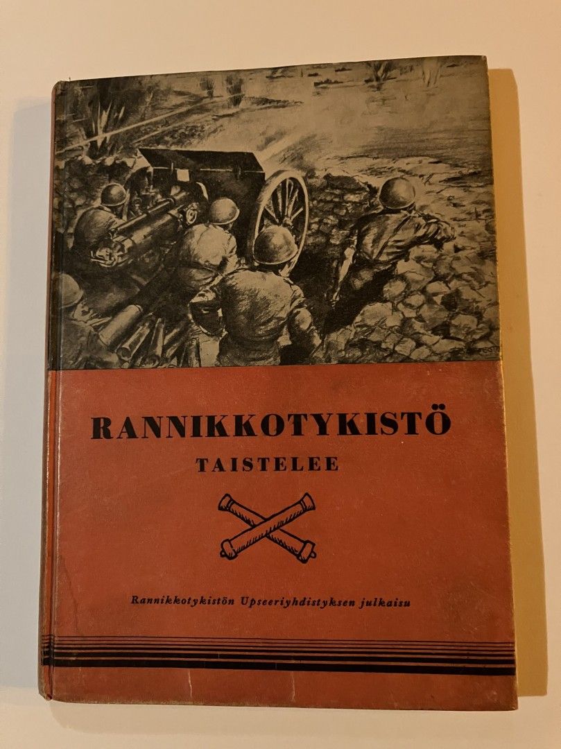 Pesonen / Ollila / Hyvärinen : Rannikkotykistö taistelee