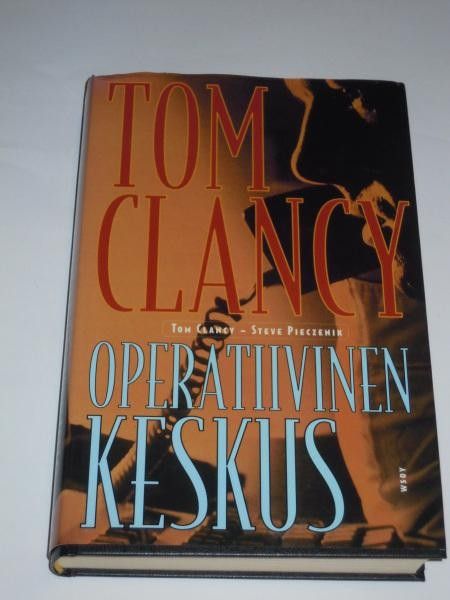 Tom Clancy & Steve Pieczenik : Operatiivinen keskus
