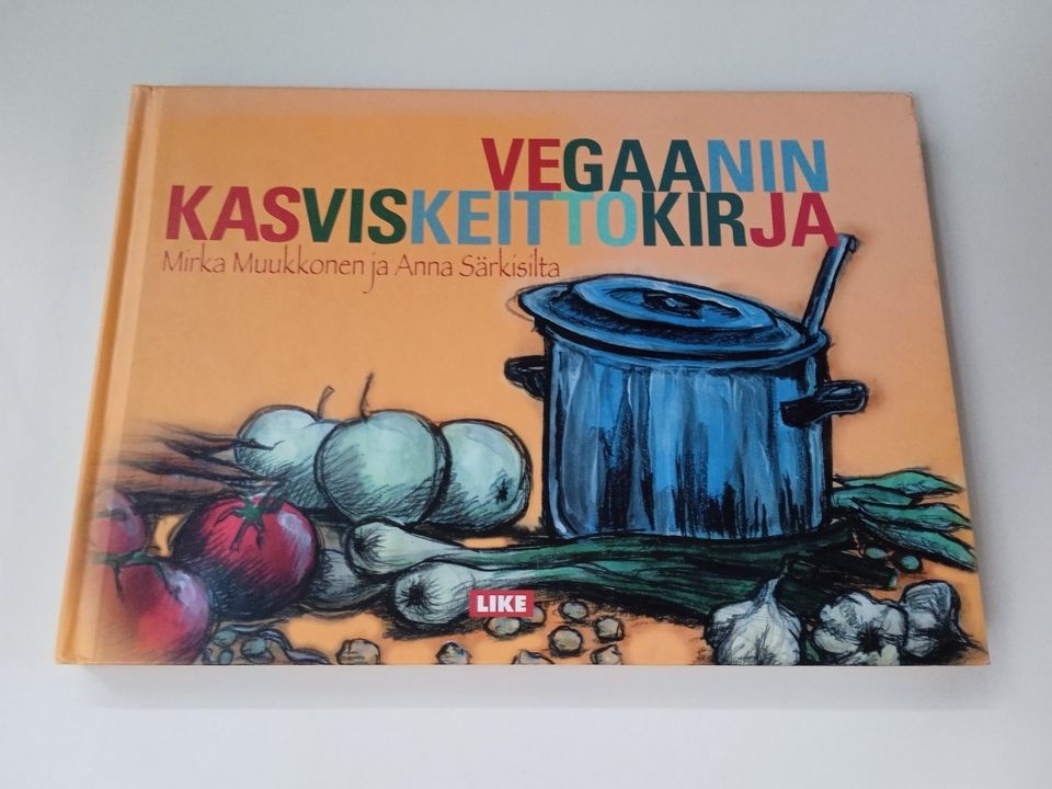 Mirka Muukkonen: Vegaanin kasviskeittokirja
