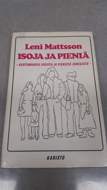 Leni Mattsson - Isoja ja pieniä 1979