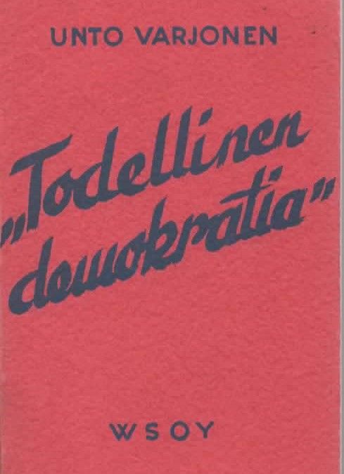 Unto Varjonen: Todellinen demokratia, WSOY 1945