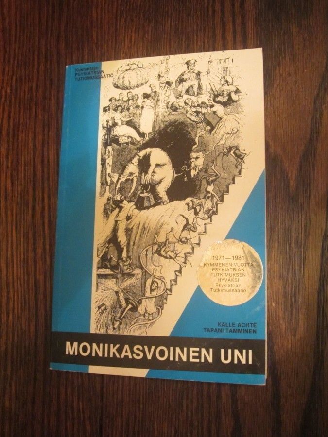 Monikasvoinen uni - Kalle Achte & Tapani Tamminen