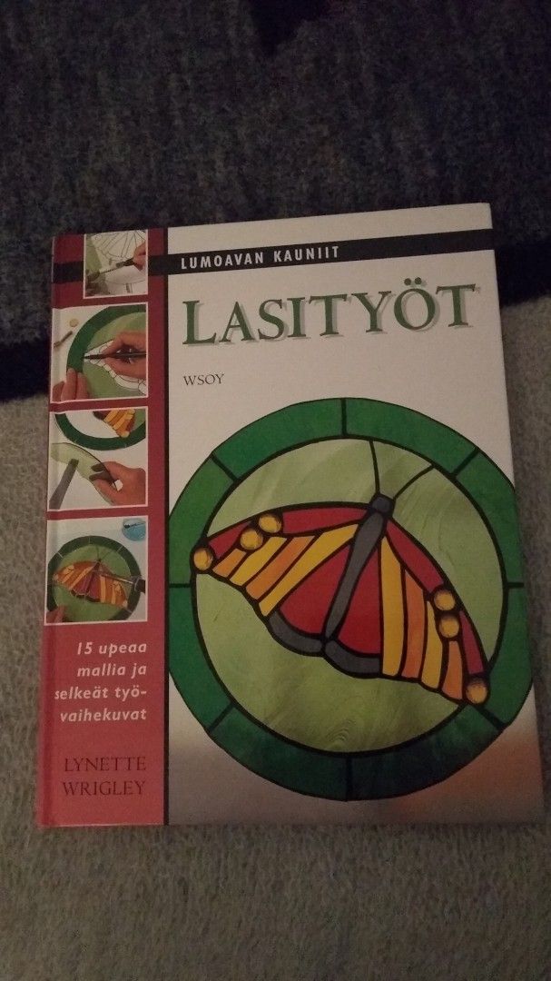 Lumoavan kauniit lasityöt.uusi kirja