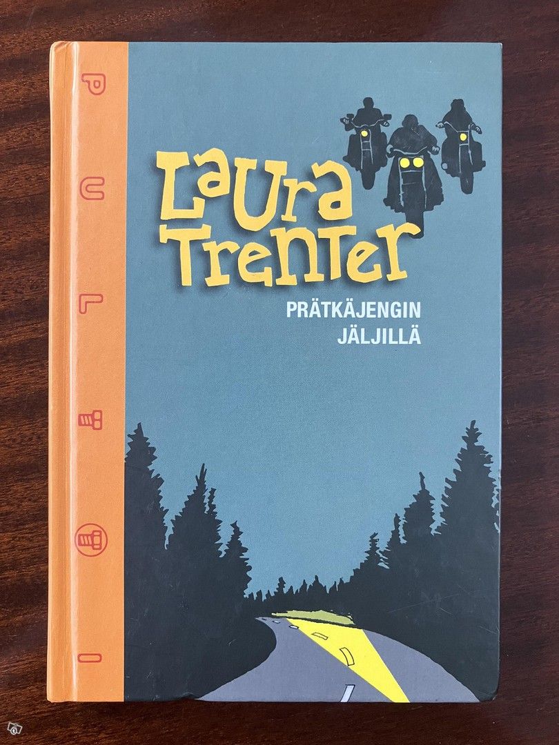 Laura Trenter : Prätkäjengin jäljillä