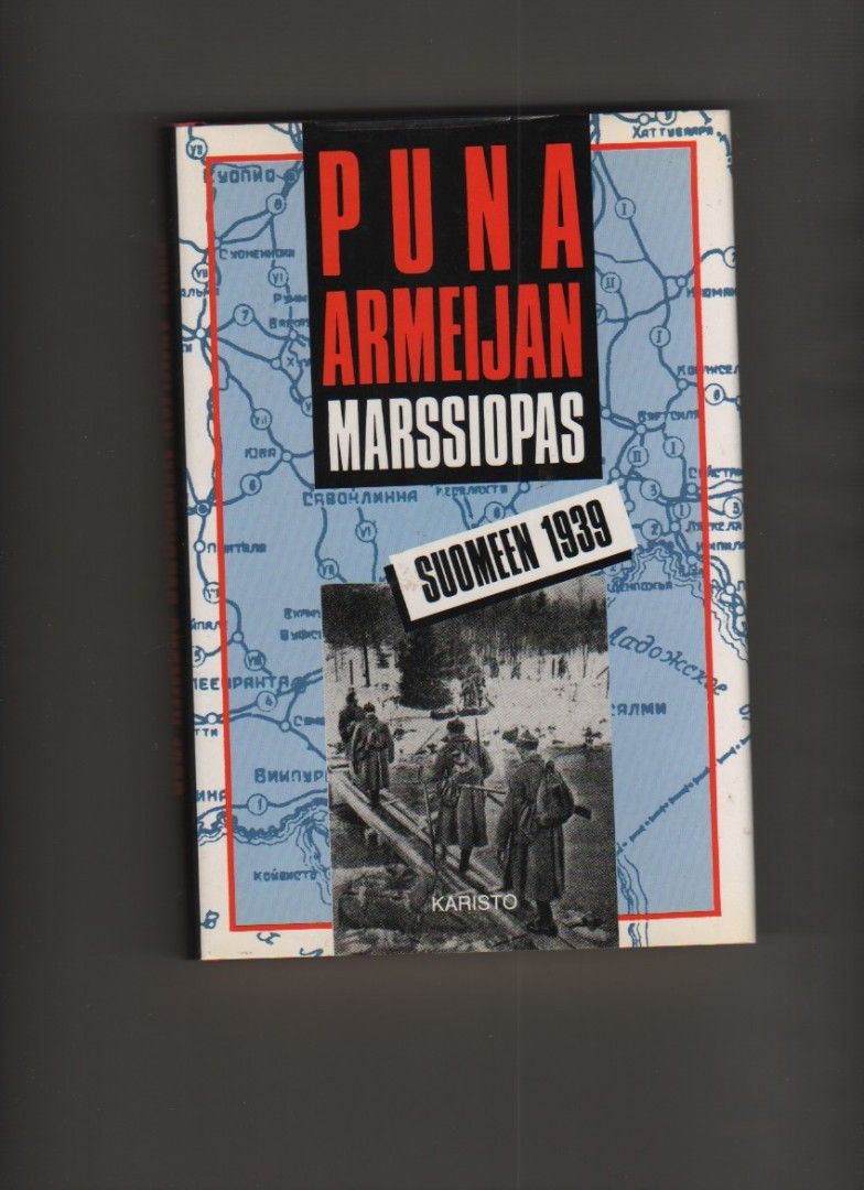 [Kautto]: Puna-armeijan marssiopas Suomeen 1939, t