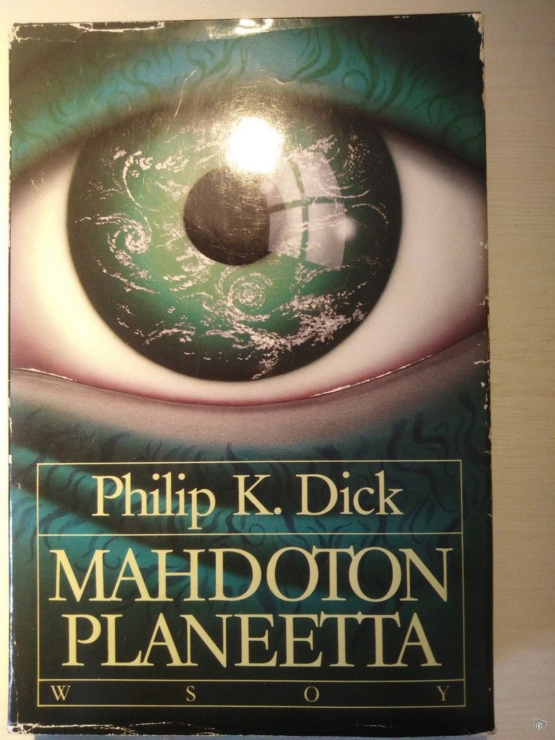 Philip K. Dick: Mahdoton planeetta