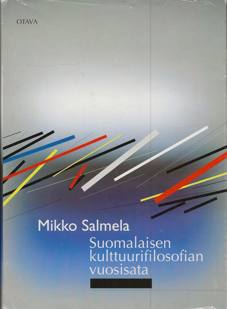 Salmela: Suomalaisen kulttuurifilosofian vuosisata