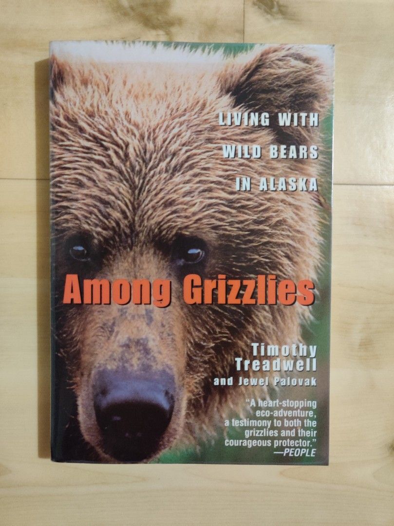 Among Grizzlies - Living with wild bears in Alaska